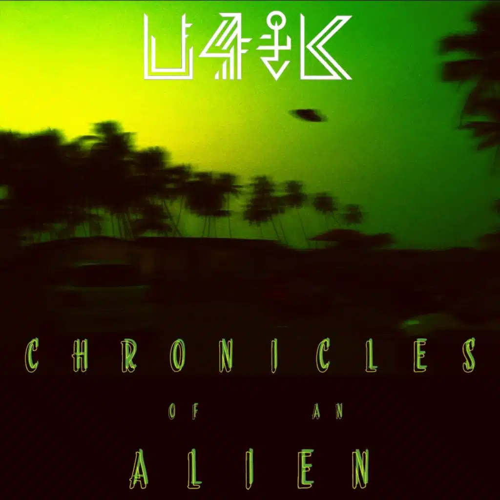 Chronicles of an Alien