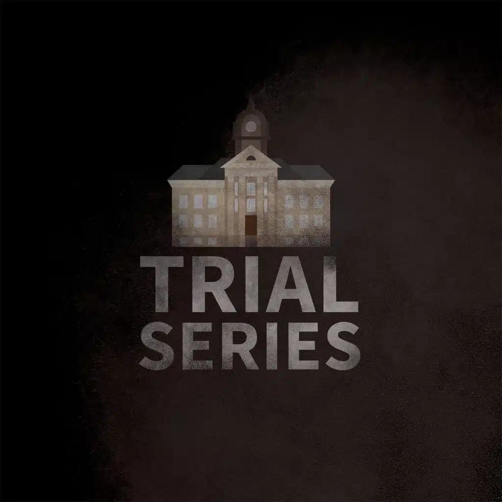 The Trial Series: What's next?