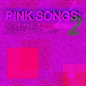 Pink Songs 2