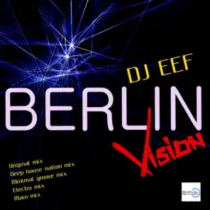 Berlin Vision (feat. Deep House Nation) (Minimal Groove Mix)