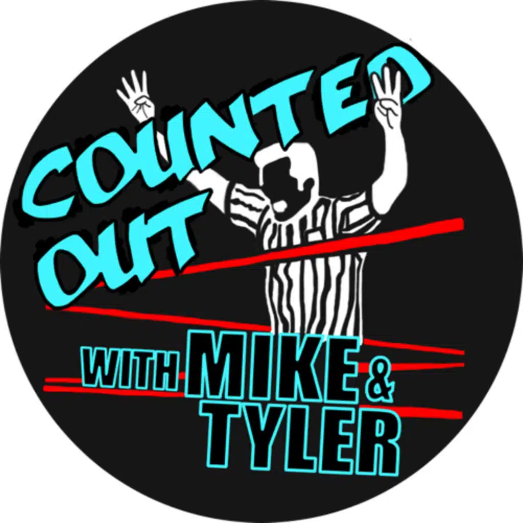 Counted Out with Mike and Tyler