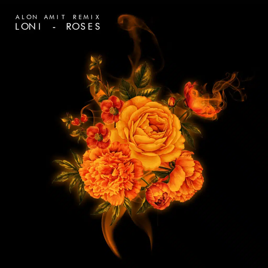 Roses (Alon Amit Remix)