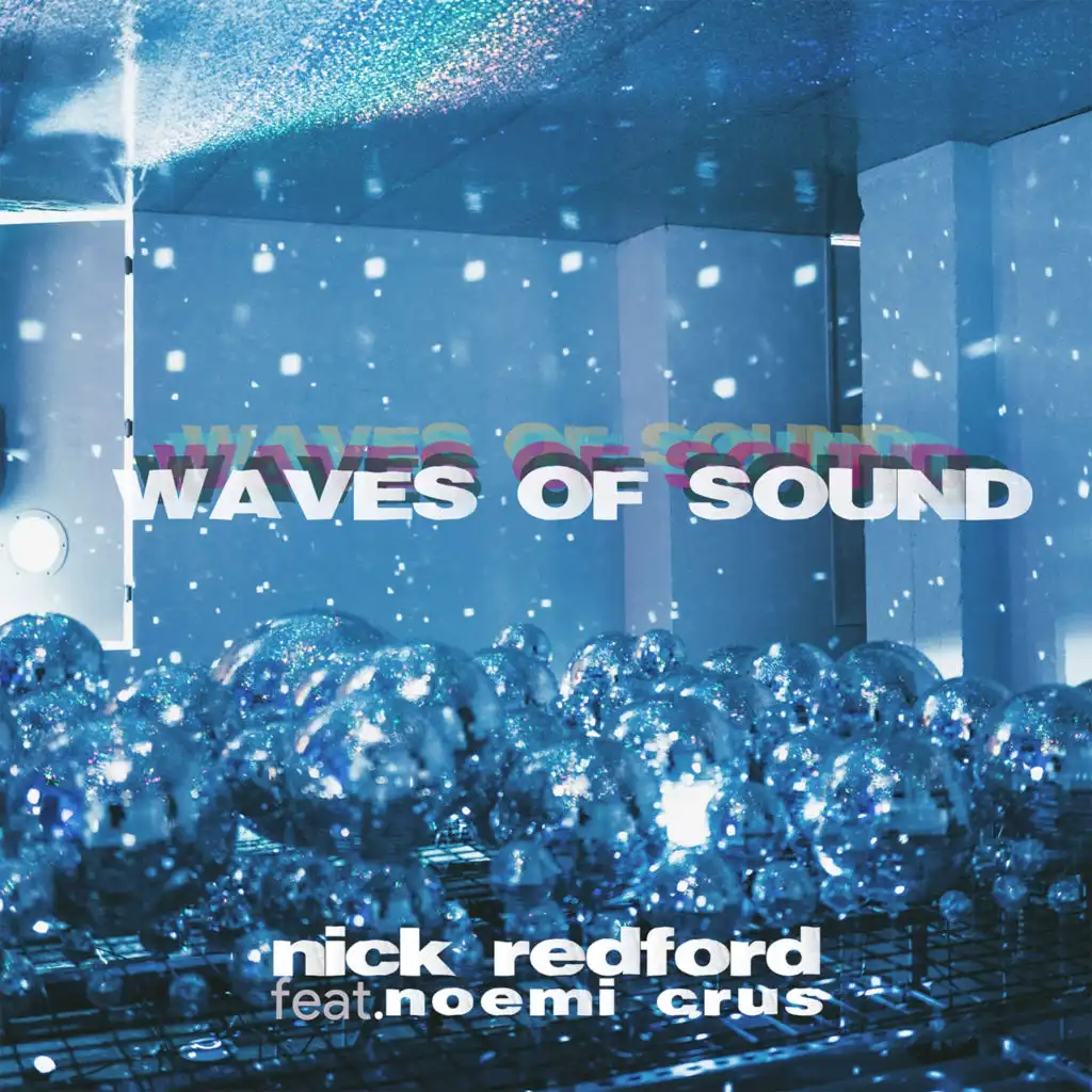 Waves Of Sound (feat. Noemi Crus)