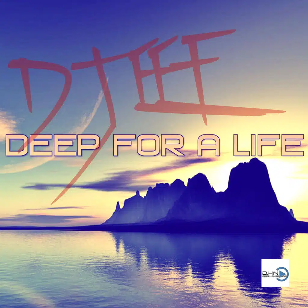 Deep For A Life (La Mer Mix)