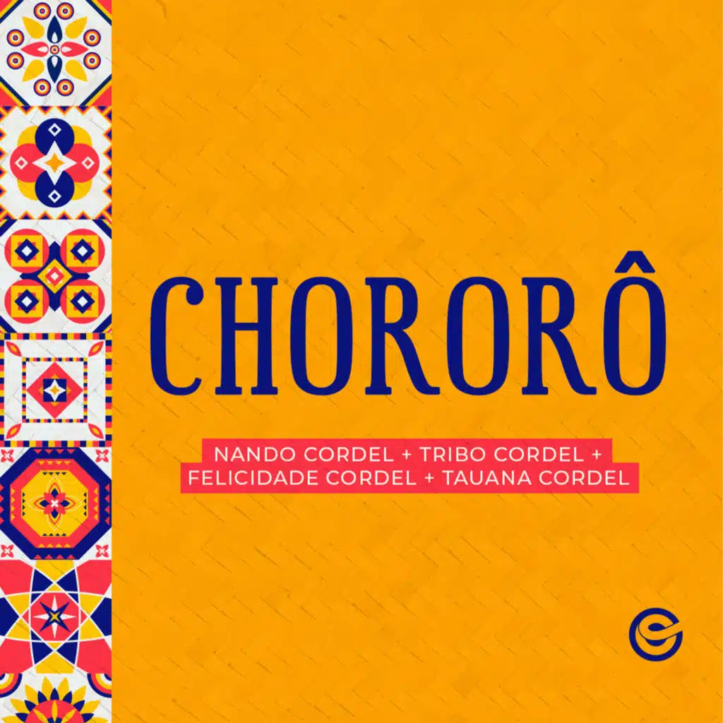 Nando Cordel, Felicidade Cordel & Tribo Cordel