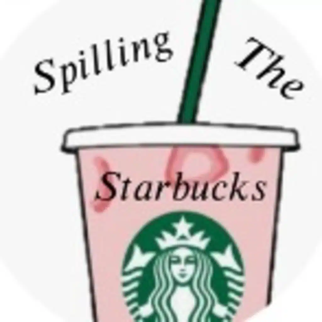 Spilling The Starbucks 