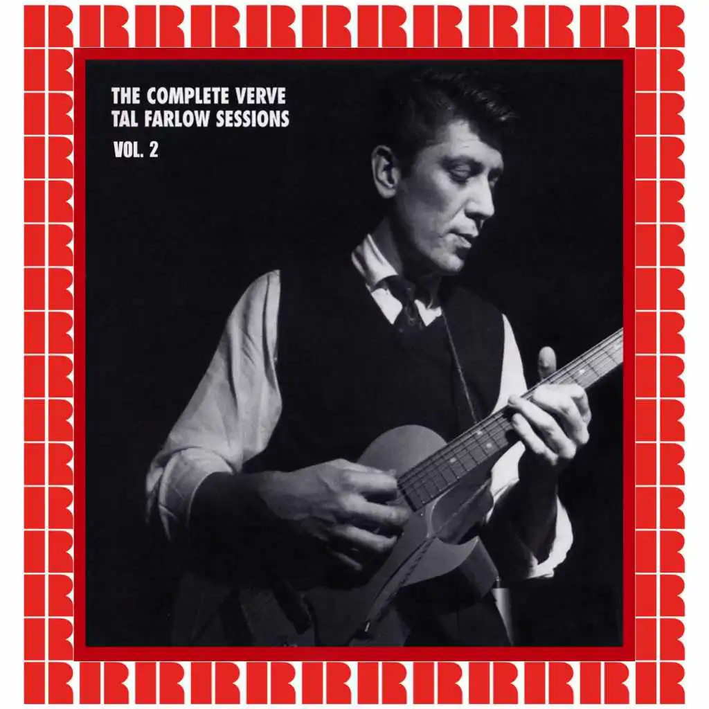 The Complete Verve Tal Farlow Sessions, Vol. 2 (Hd Remastered Edition)