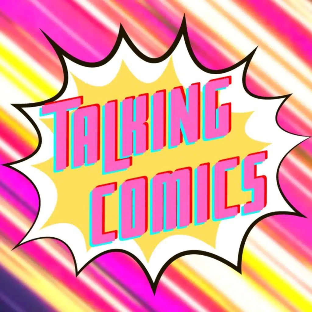 Talking Comics