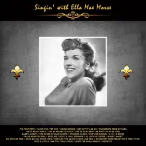 Singin' with Ella Mae Morse