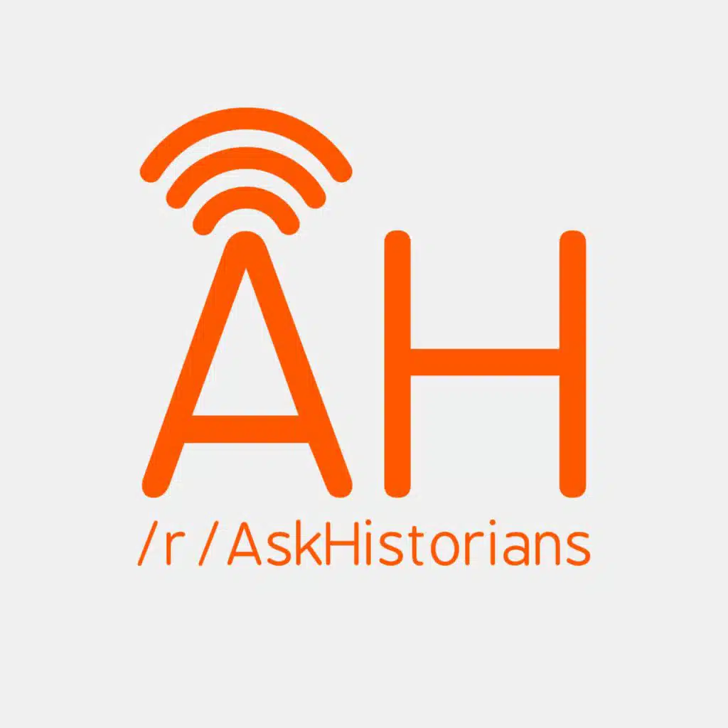 The AskHistorians Mod Team