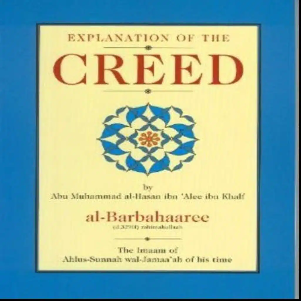 Episode 275 - 02 Mondays: Explanation of Islamic Creed - Sharh us-Sunnah