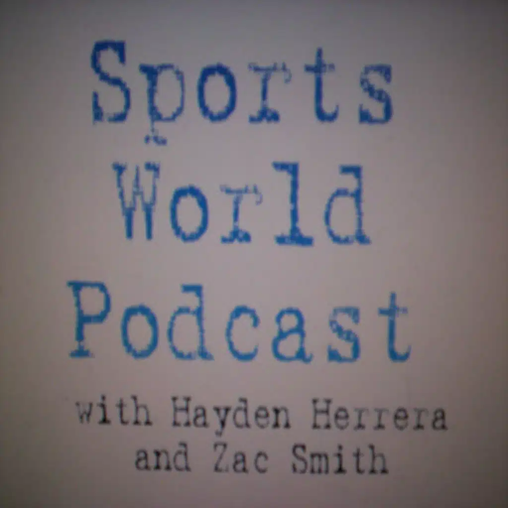 Announcing the return of Sports World Podcast!!!