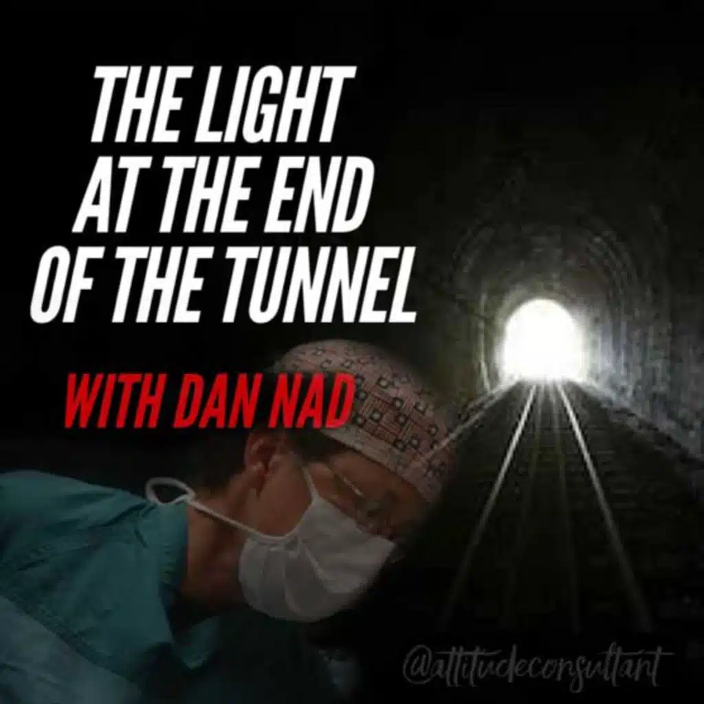 The Light at the End of the Tunnel