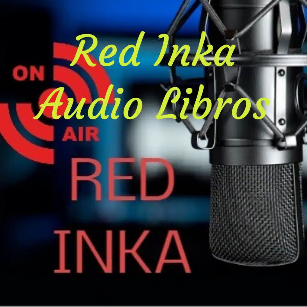 Red Inka Podcast Audio Books