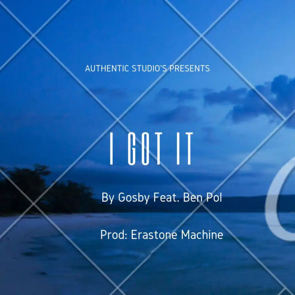 I Got It (feat. Ben Pol)