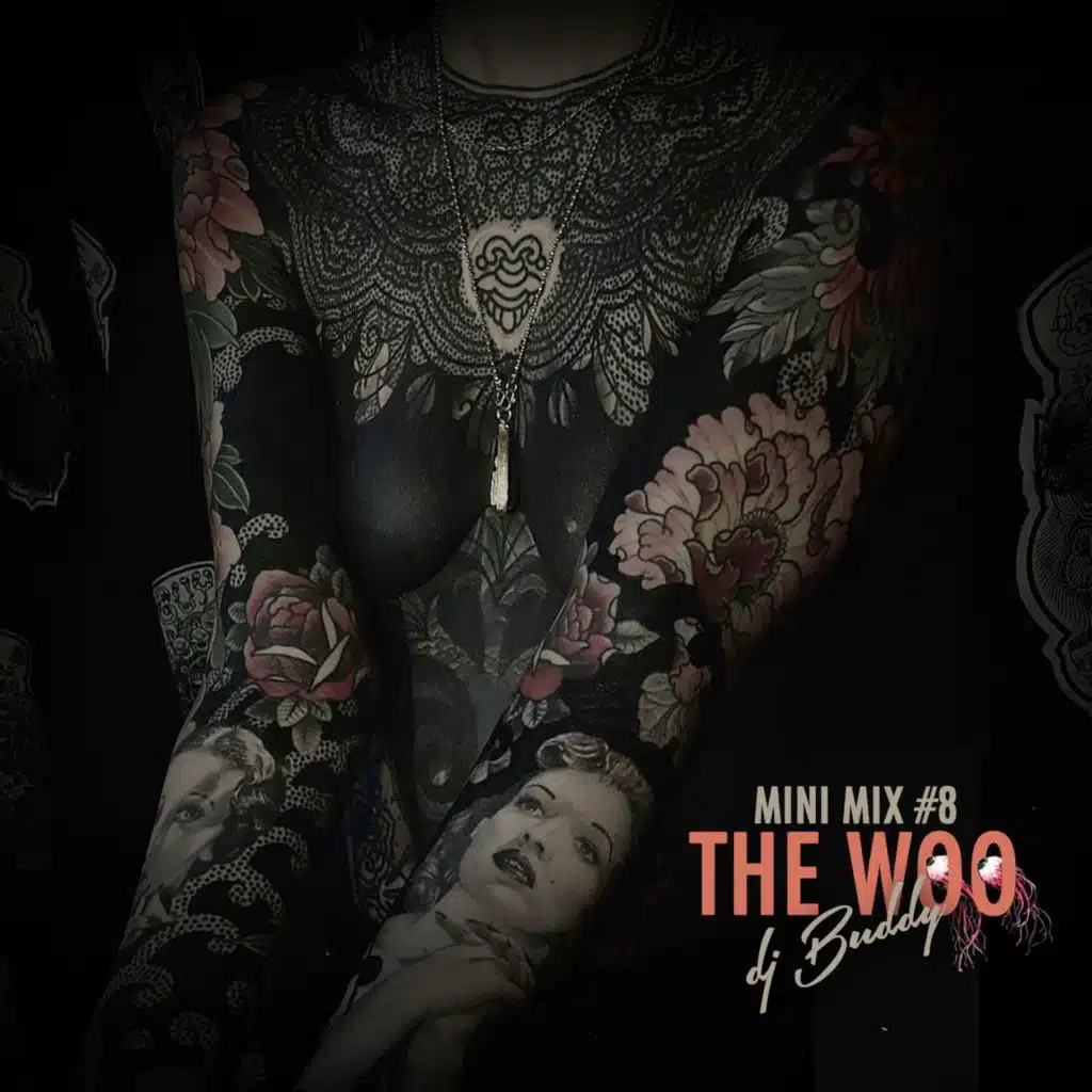 Mini Mix #8 - The Woo