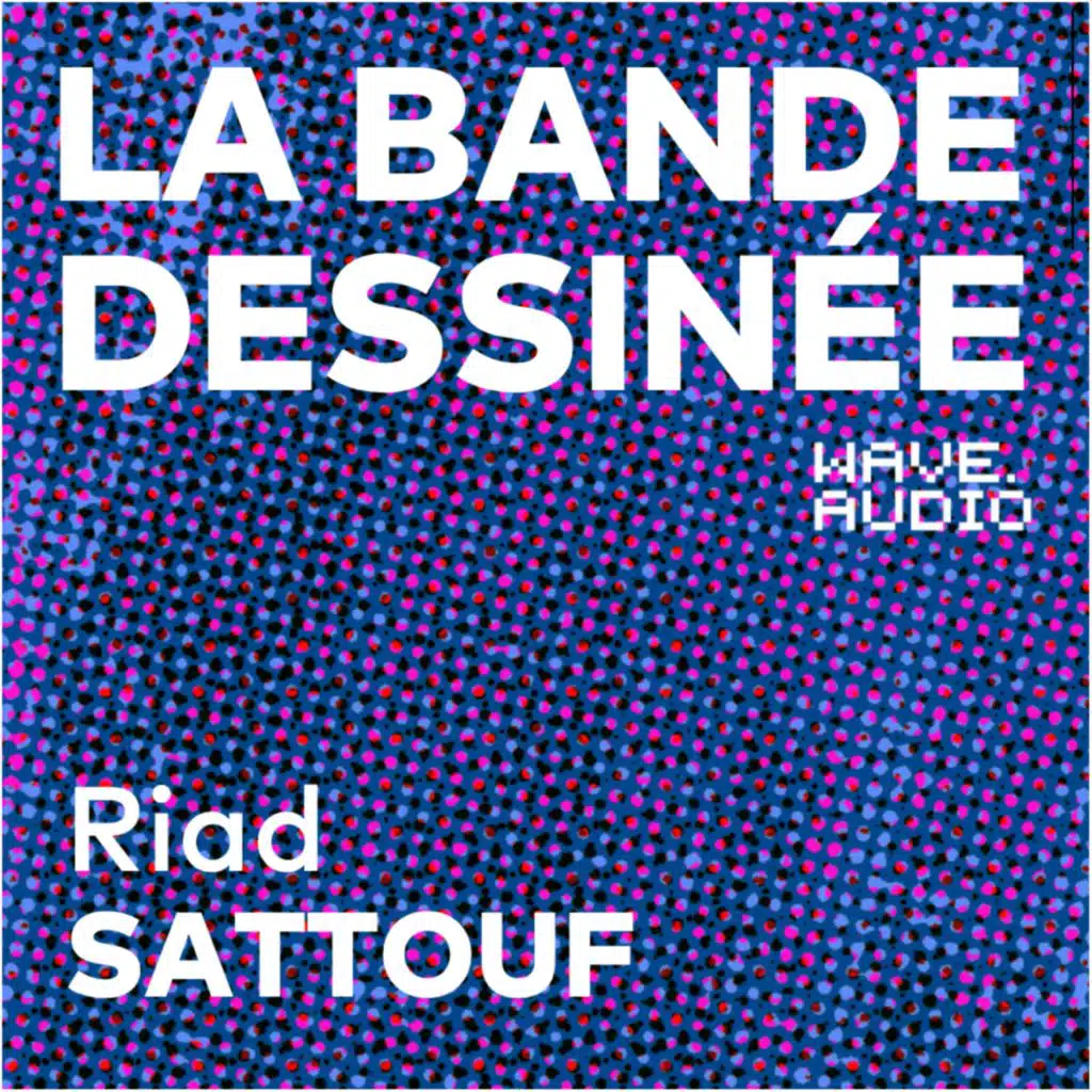 Riad Sattouf : "Je pense vraiment que tous les gens qui travaillent dans le cinéma sont fous" 