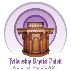 Fellowship Baptist Church Audio