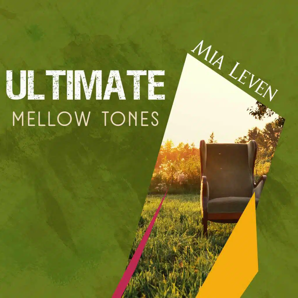 Ultimate Mellow Tones