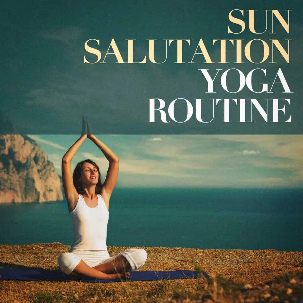 Sun Salutation Yoga Routine