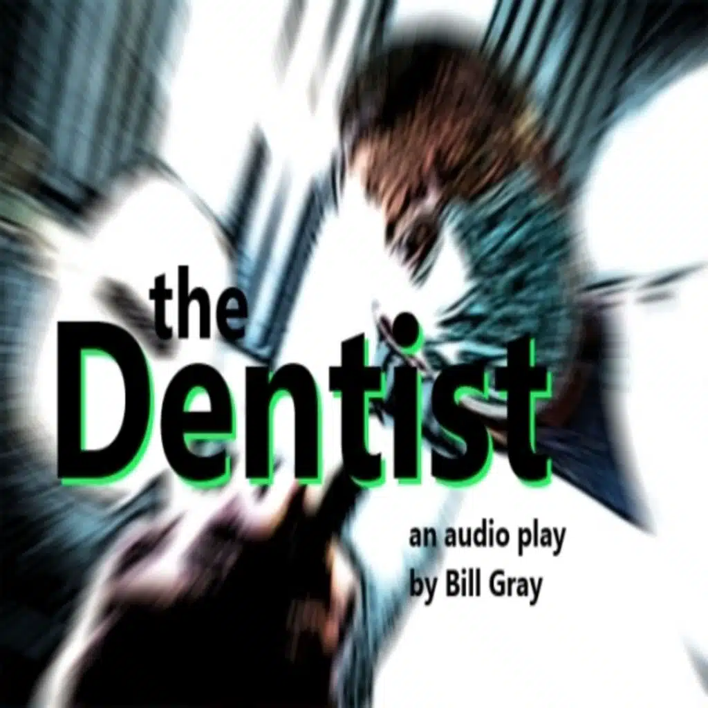 The Dentist