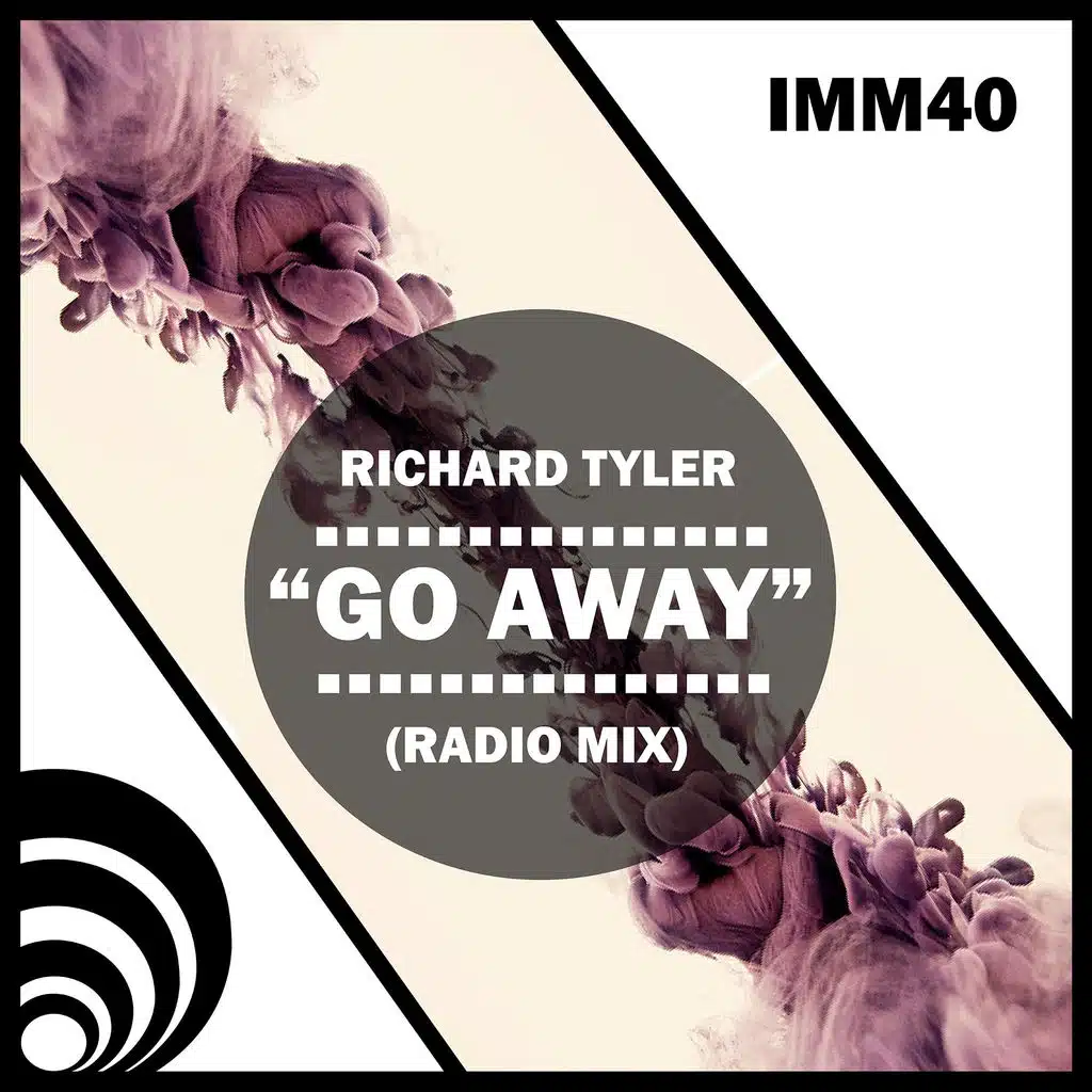Go Away (Radio Mix)