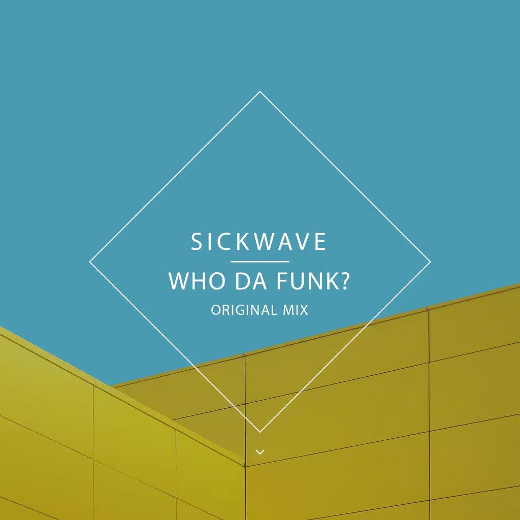 Who Da Funk? (Original Mix)