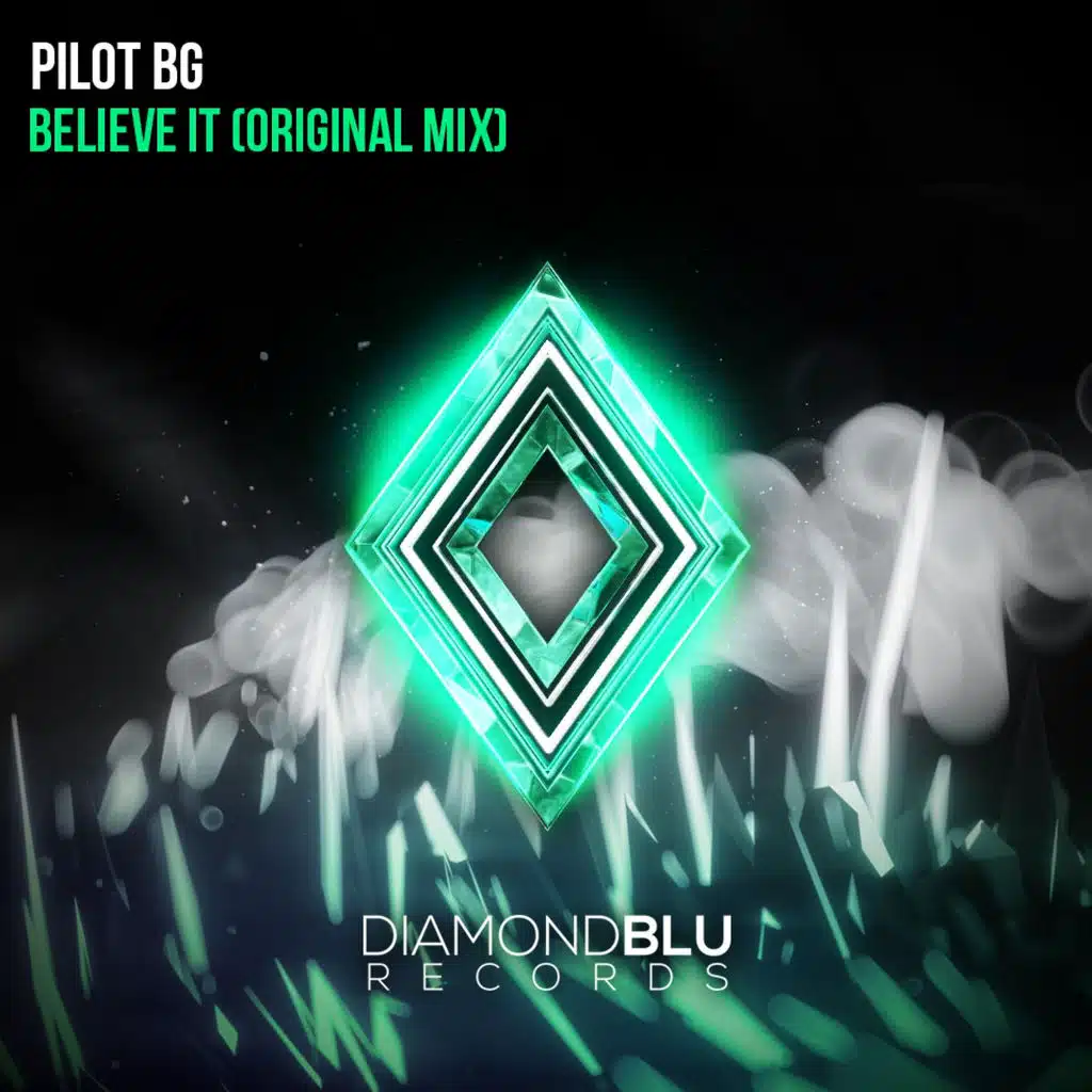 Believe It (Original Mix)
