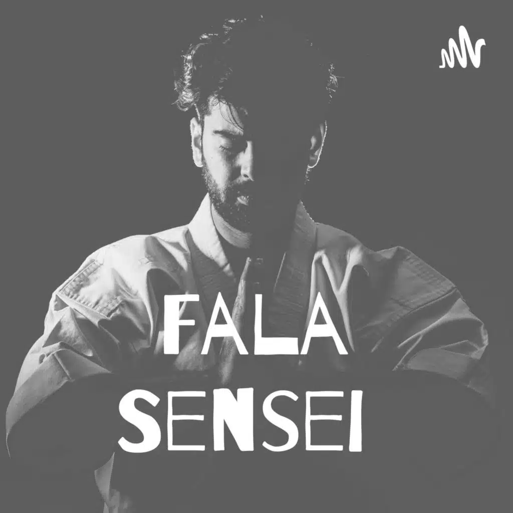 Fala Sensei 