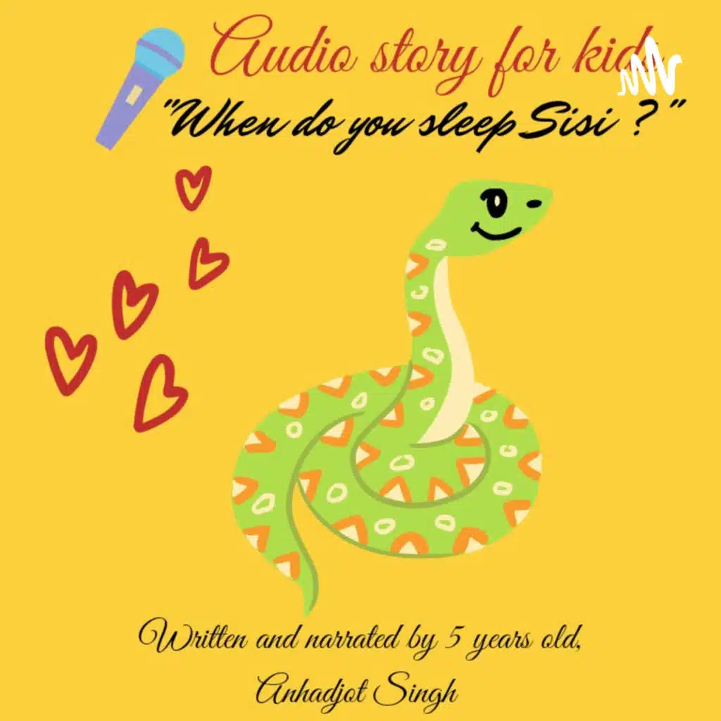 Kids Story- When do You Sleep Sisi?