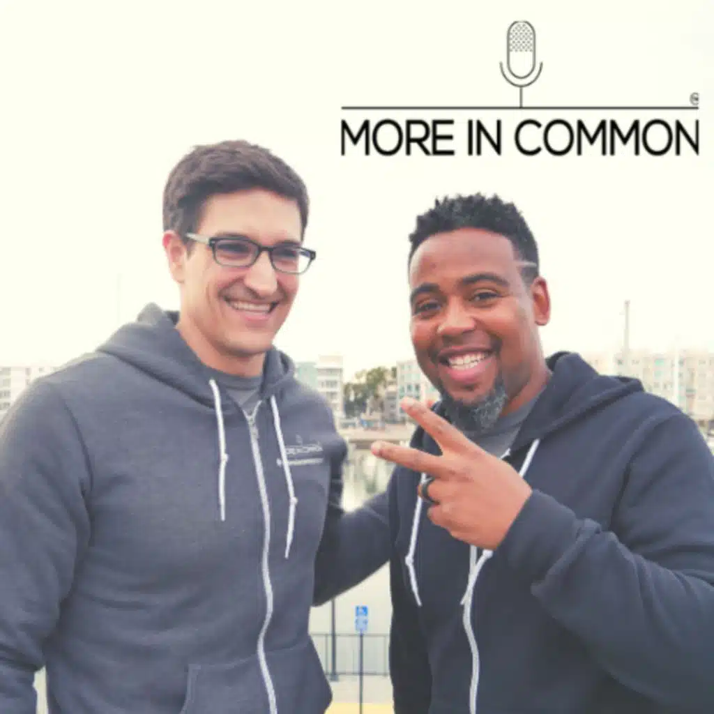 More In Common Podcast