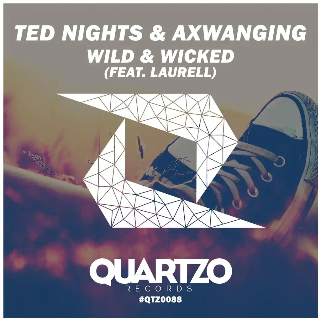 Wild & Wicked (feat. laurell) (Radio Edit)