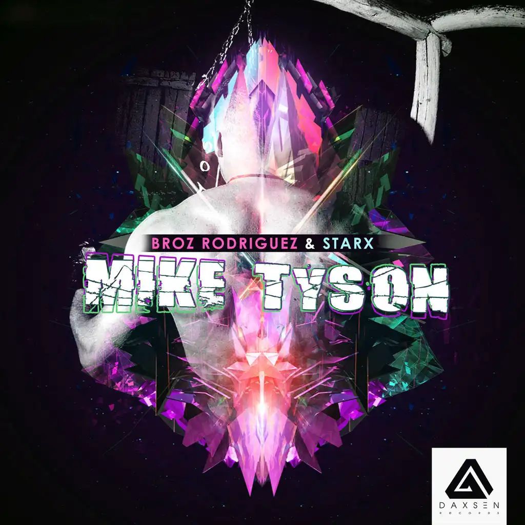 Mike Tyson (Original Mix)