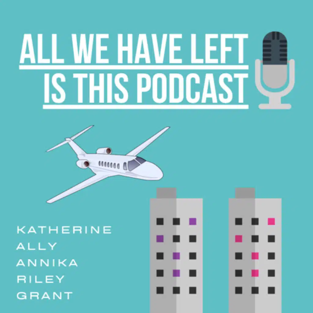 All We Have Left, Is This Podcast