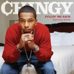 Chingy Featuring Tyrese