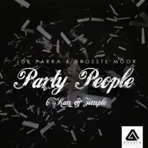 Party People (feat. C-Kan & Zimple)