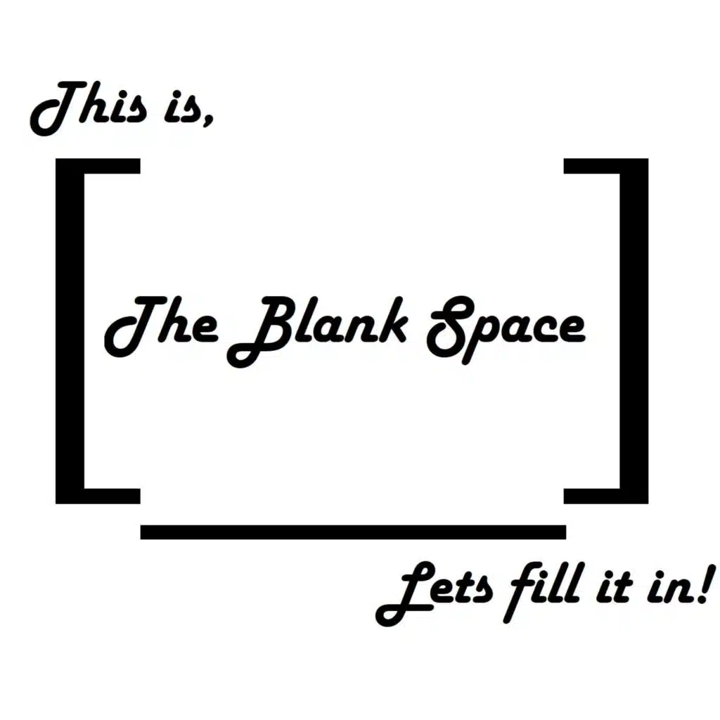 The Blank Space