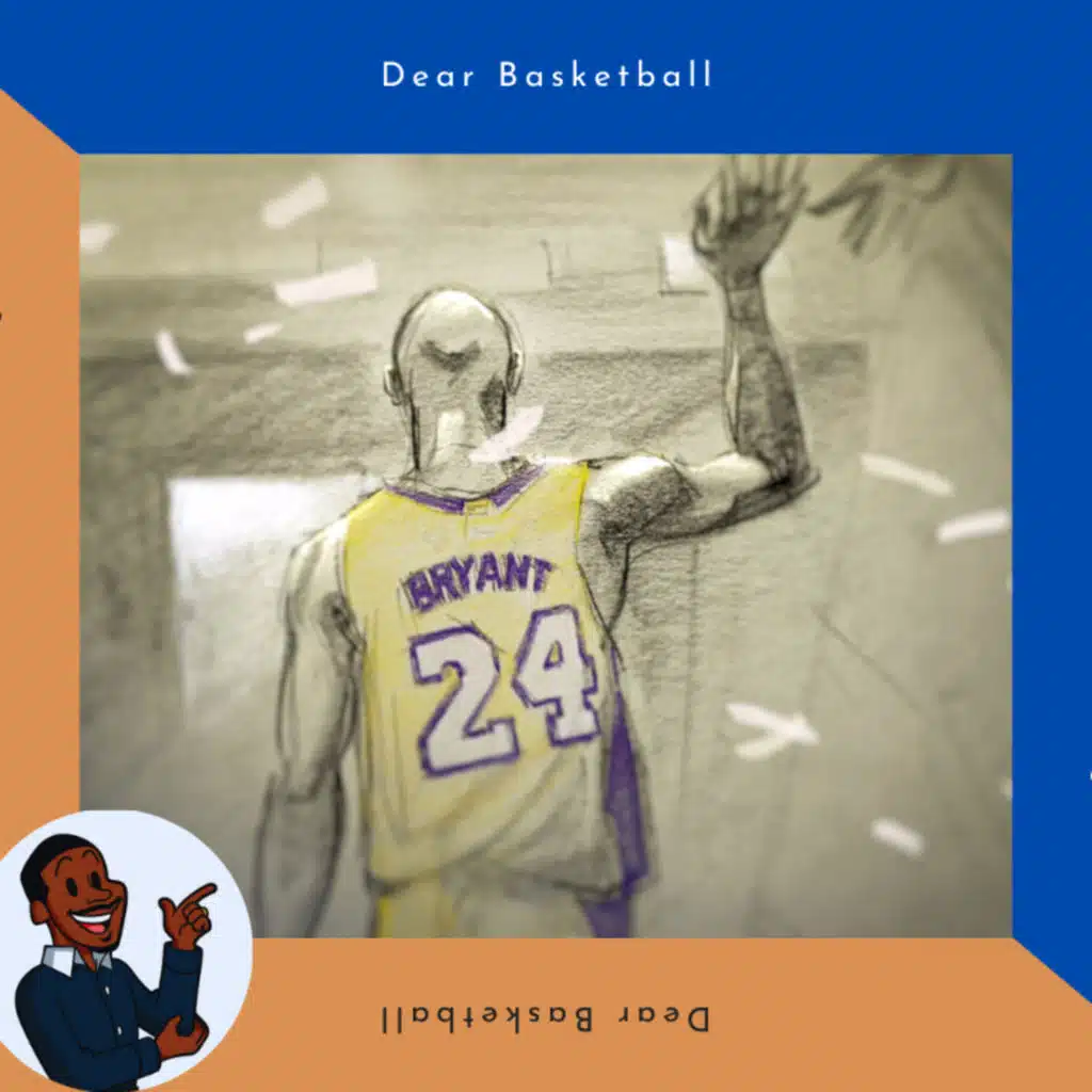 Kobe Bryant - Dear Basketball 
