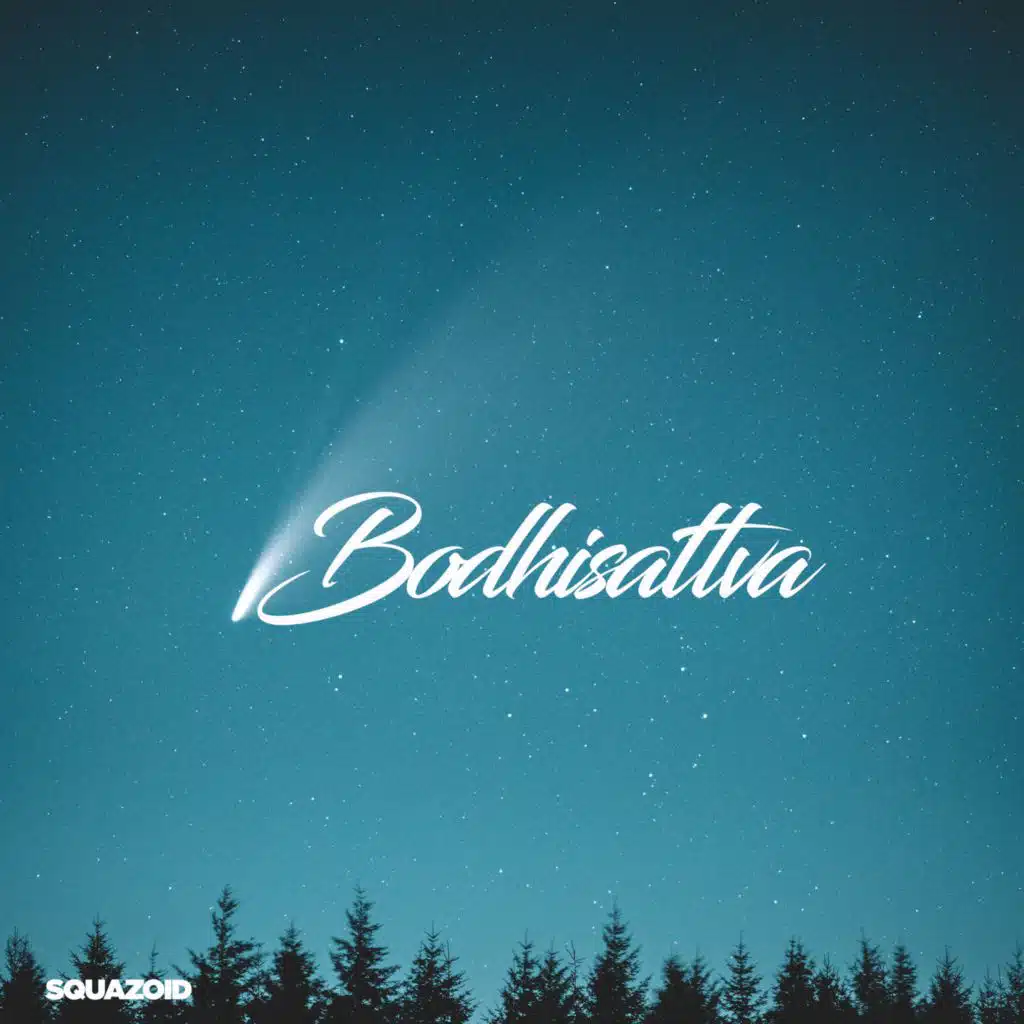 Bodhisattva (feat. GMS)