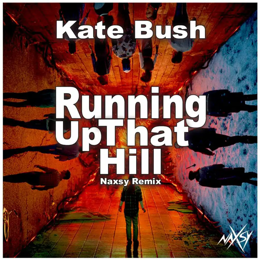 Kate Bush - Running Up That Hill (Stranger Things)(Naxsy Remix)