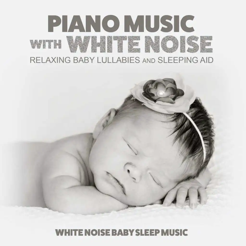 Rock a Bye Baby (White Noise)