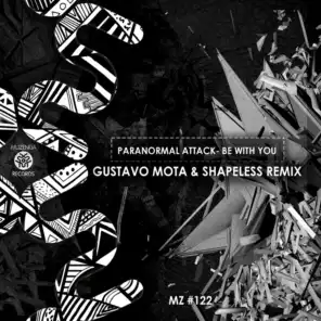 Be With You (Gustavo Mota & Shapeless Remix)
