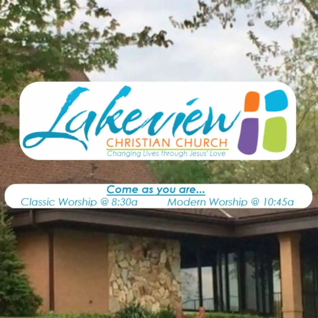 LAKEVIEW CHRISTIAN CHURCH