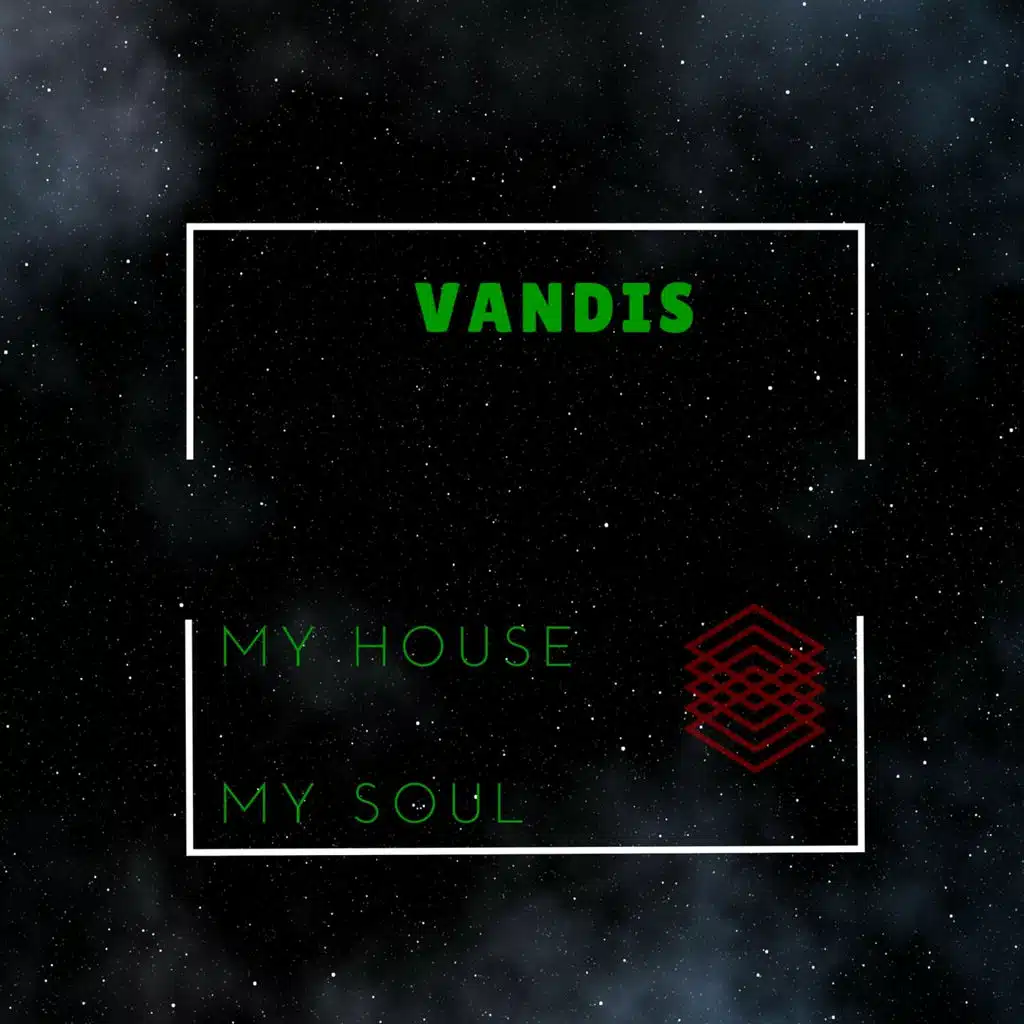 My House, My Soul