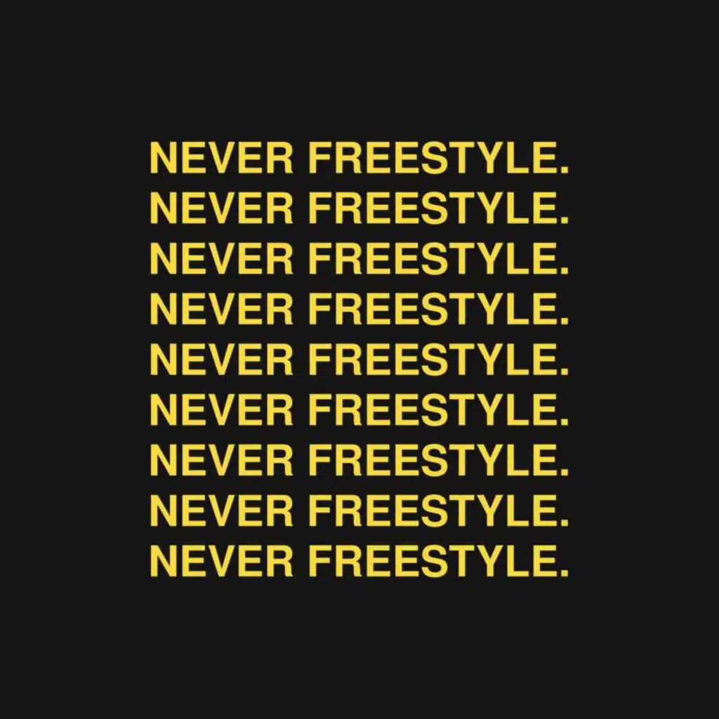 Never Freestyle