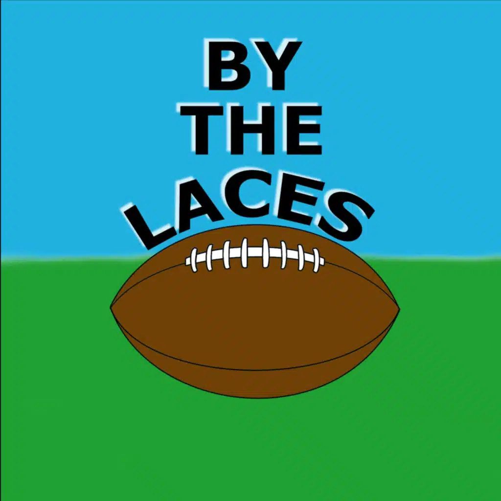 By the Laces