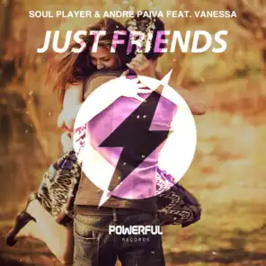 Soul Player, André Paiva, Vanessa