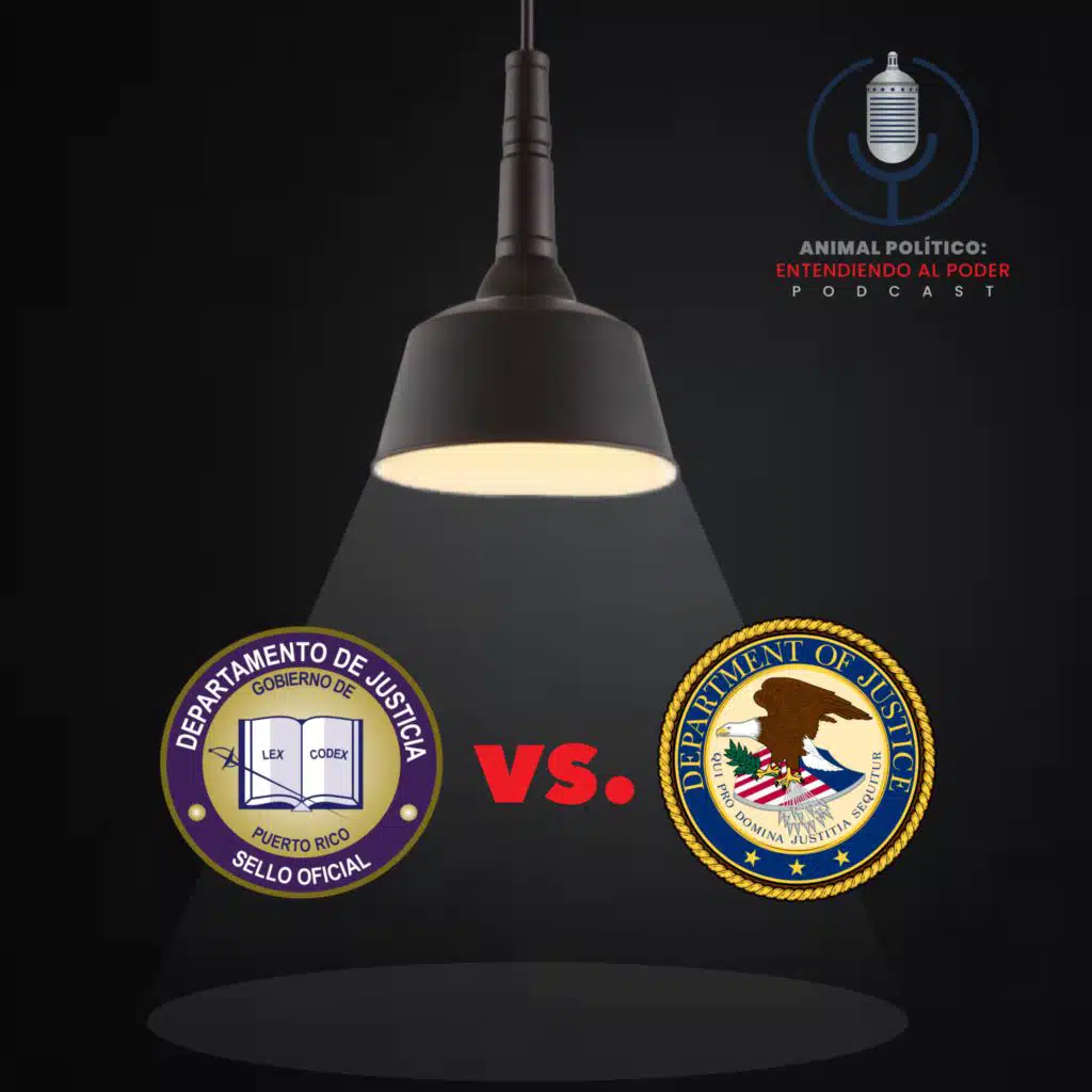 005: Justicia Estatal VS. Justicia Federal