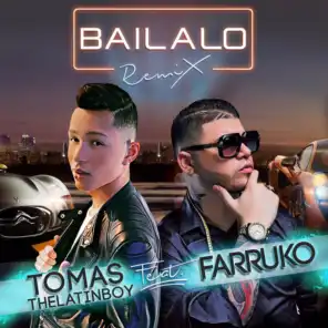 Bailalo (feat. Farruko) (Remix)