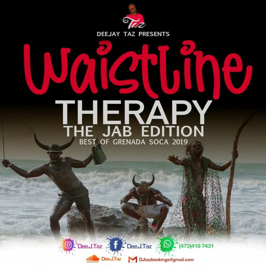 Dj Taz Presents Waistline Therapy The Jab Edition